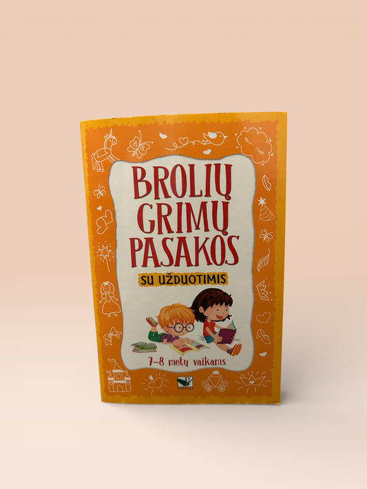 Brolių Grimų pasakos su užduotimis 7–8 metų vaikams