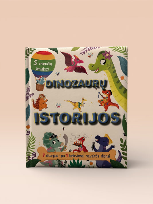 Dinozaurų istorijos. 5 minučių pasakos