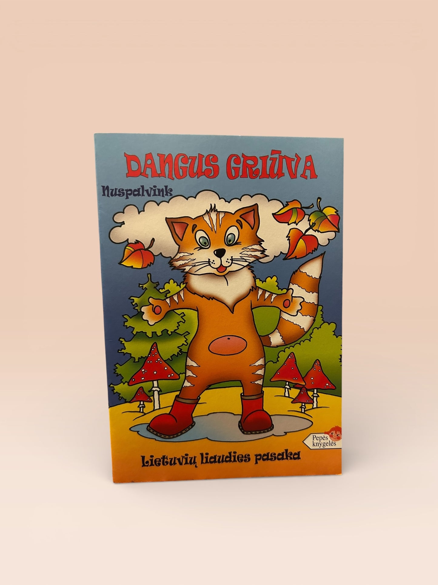 Dangus griūva. Lietuvių liaudies pasaka. Perskaityk ir nuspalvink. Pepės knygelės