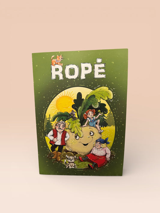 Ropė. Lietuvių liaudies pasaka