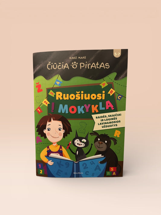 Čiūčia ir Piratas. Ruošiuosi į mokyklą