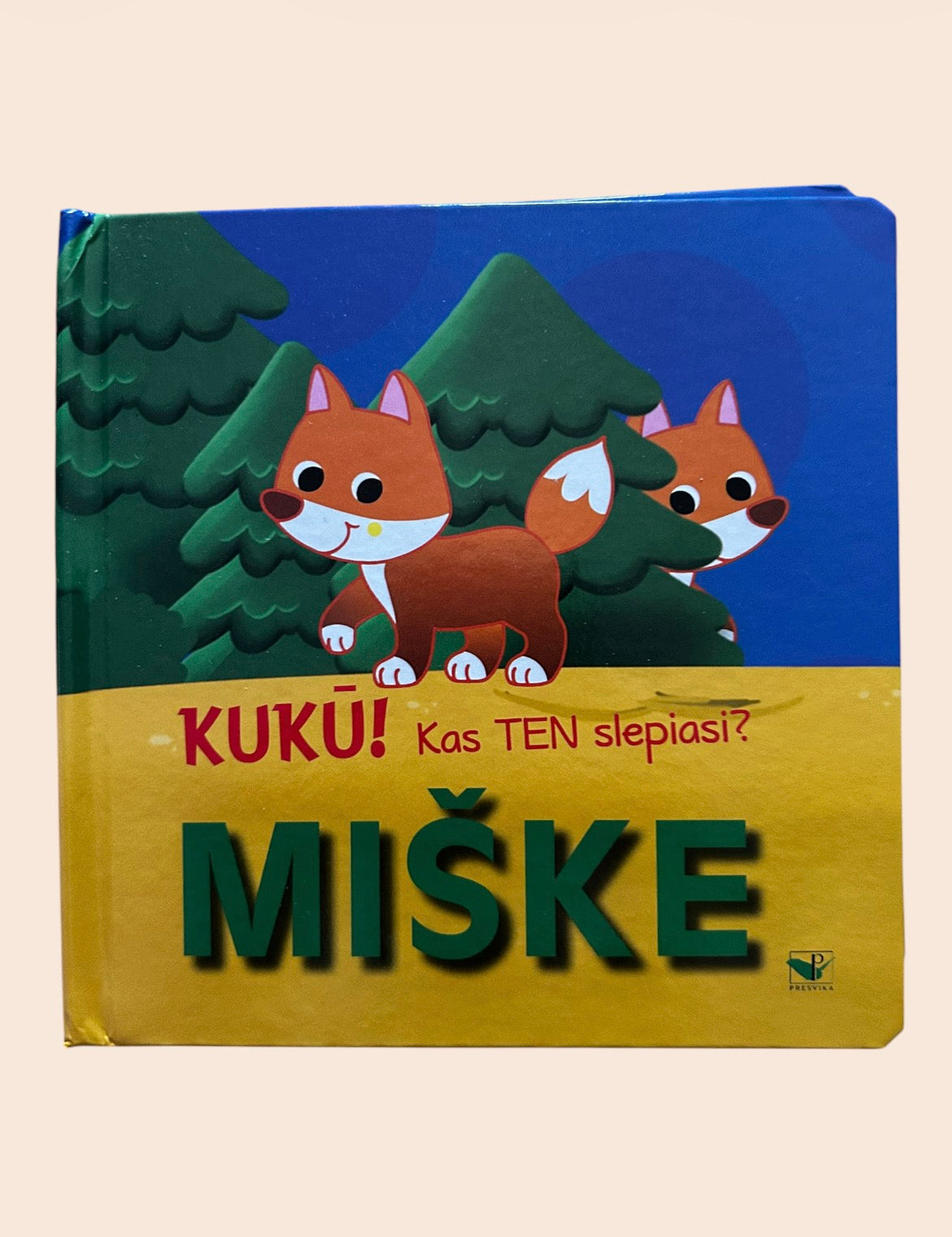 KUKŪ! Kas ten slepiasi? Miške